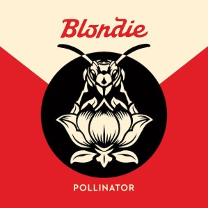 Blondie - BLONDIE - Página 8 Blondie_pollinator_digital-1485960471-compressed