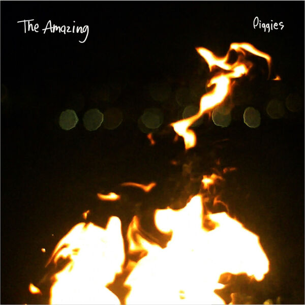 The Amazing – Piggies | Don't Eat The Yellow Snow